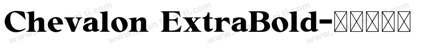 Chevalon ExtraBold字体转换
